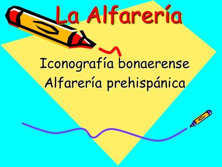 Iconografía bonaerense Alfarería prehispánica