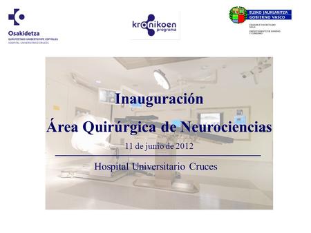 Nueva Área Quirúrgica de Neurociencias