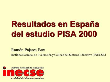 Resultados en España del estudio PISA 2000