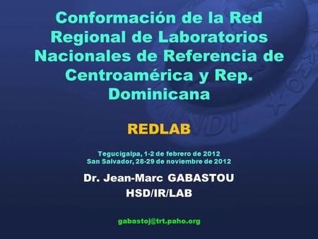 Dr. Jean-Marc GABASTOU HSD/IR/LAB