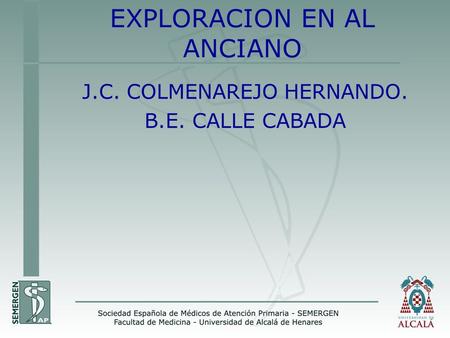 EXPLORACION EN AL ANCIANO