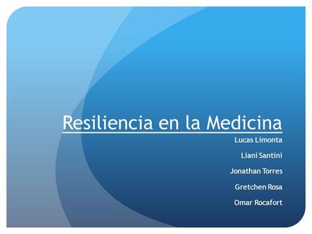 Resiliencia en la Medicina