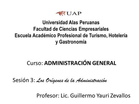 Profesor: Lic. Guillermo Yauri Zevallos