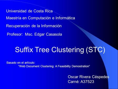 Suffix Tree Clustering (STC)