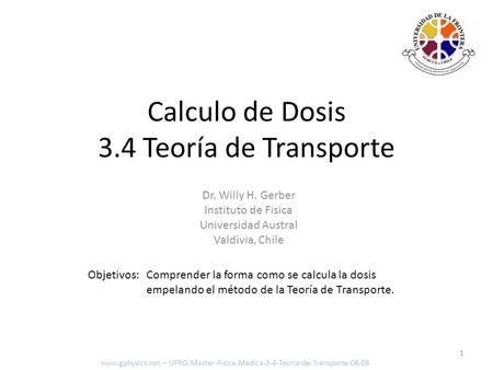Calculo de Dosis 3.4 Teoría de Transporte