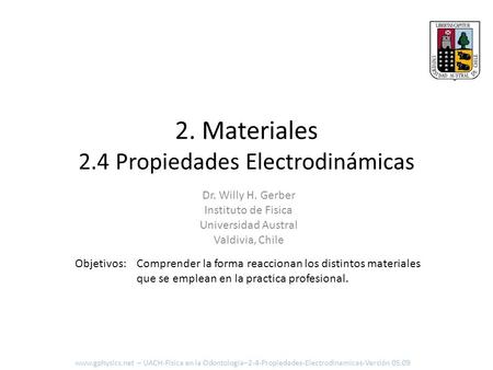 2. Materiales 2.4 Propiedades Electrodinámicas