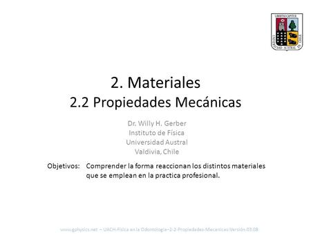 2. Materiales 2.2 Propiedades Mecánicas
