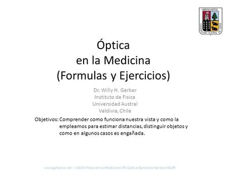 Óptica en la Medicina (Formulas y Ejercicios)