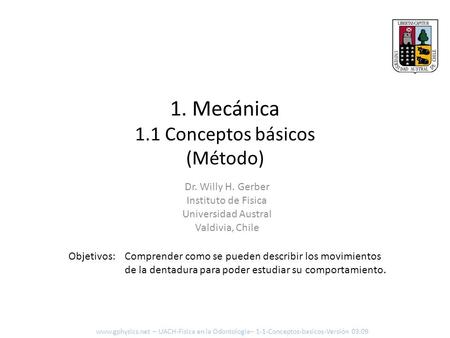 1. Mecánica 1.1 Conceptos básicos (Método)