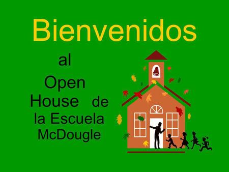 Open House de la Escuela McDougle