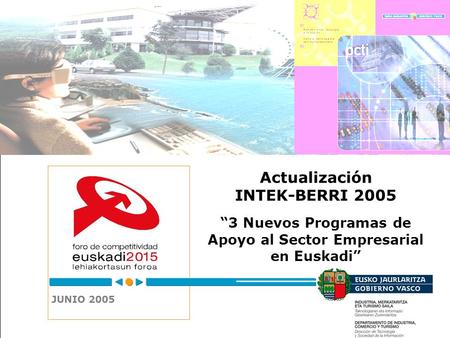 “3 Nuevos Programas de Apoyo al Sector Empresarial en Euskadi”