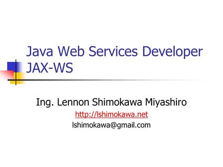 Java Web Services Developer JAX-WS