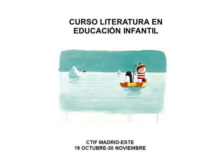 CURSO LITERATURA EN EDUCACIÓN INFANTIL
