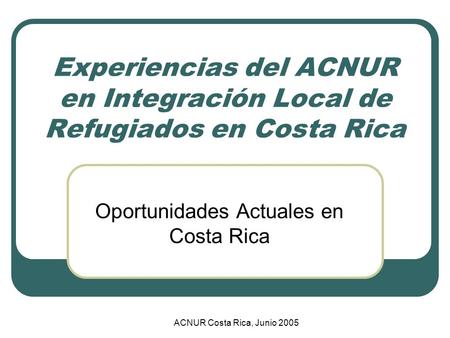 Oportunidades Actuales en Costa Rica