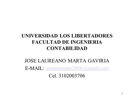 UNIVERSIDAD LOS LIBERTADORES FACULTAD DE INGENIERIA CONTABILIDAD