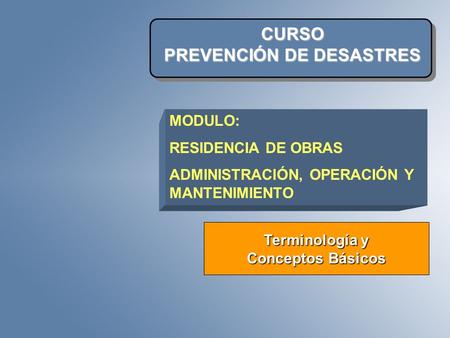 CURSO PREVENCIÓN DE DESASTRES