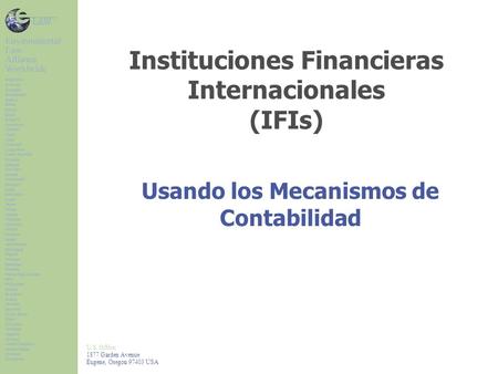 Instituciones Financieras Internacionales (IFIs)