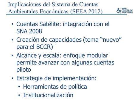 Cuentas Satélite: integración con el SNA 2008