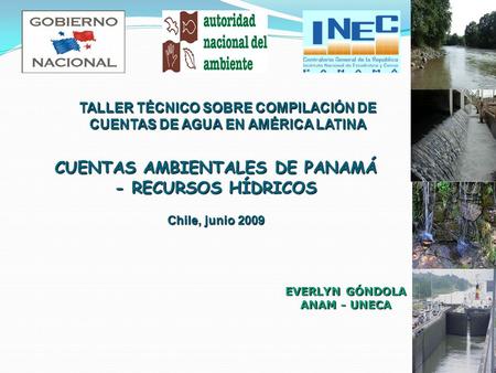 CUENTAS AMBIENTALES DE PANAMÁ - RECURSOS HÍDRICOS