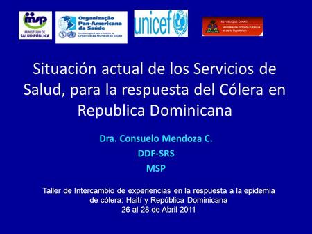 Dra. Consuelo Mendoza C. DDF-SRS MSP