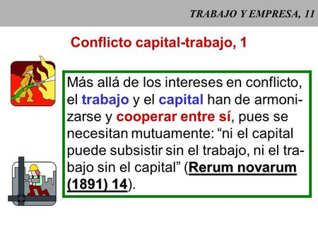Conflicto capital-trabajo, 1