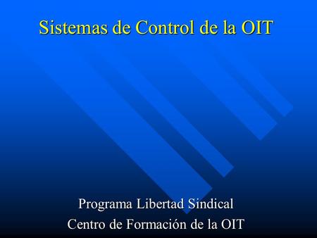 Sistemas de Control de la OIT