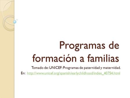Programas de formación a familias