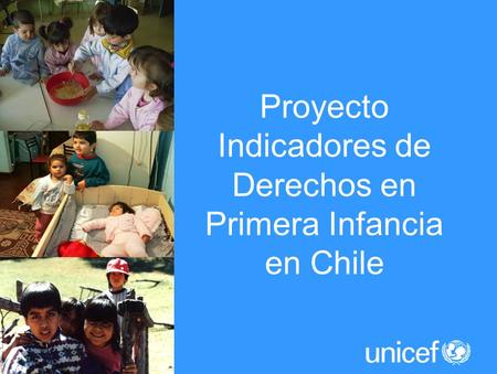 Proyecto Indicadores de Derechos en Primera Infancia
