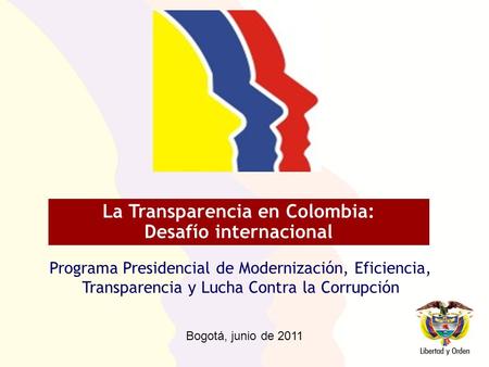 La Transparencia en Colombia: Desafío internacional