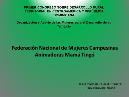 Federación Nacional de Mujeres Campesinas Animadoras Mamá Tingó
