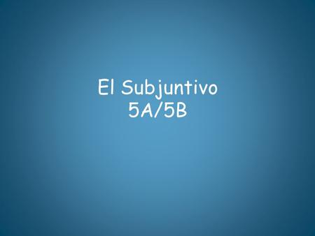 El Subjuntivo 5A/5B. ¿ Recuerdan Uds.? Remember how to form the usted commands? The subjunctive is formed the same way. Follow these steps: 1. Take the.