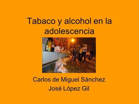 Tabaco y alcohol en la adolescencia