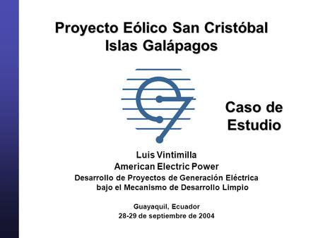 Proyecto Eólico San Cristóbal Islas Galápagos American Electric Power