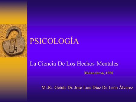 La Ciencia De Los Hechos Mentales Melanchton, 1550