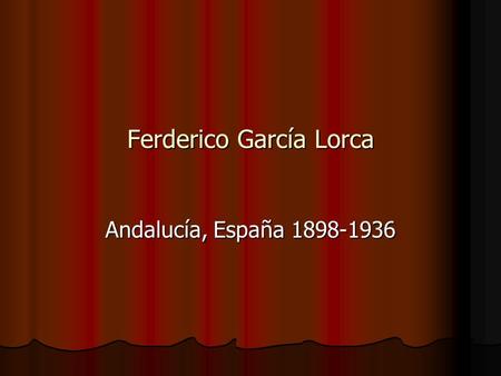 Ferderico García Lorca