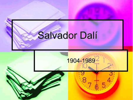 Salvador Dalí 1904-1989.