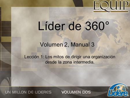 Líder de 360° Volumen 2, Manual 3