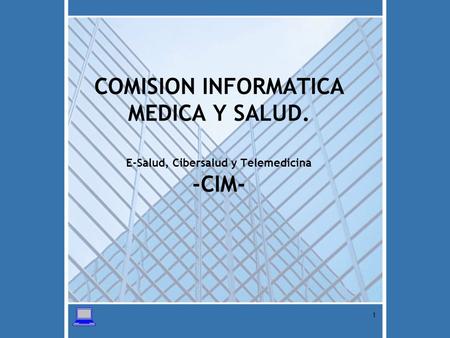 COMISION INFORMATICA MEDICA Y SALUD
