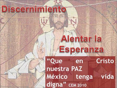 Discernimiento Alentar la Esperanza
