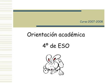 Orientación académica 4º de ESO