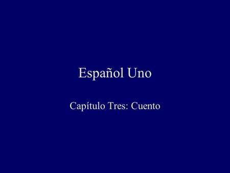 Español Uno Capítulo Tres: Cuento. Alonso es de Venezuela.