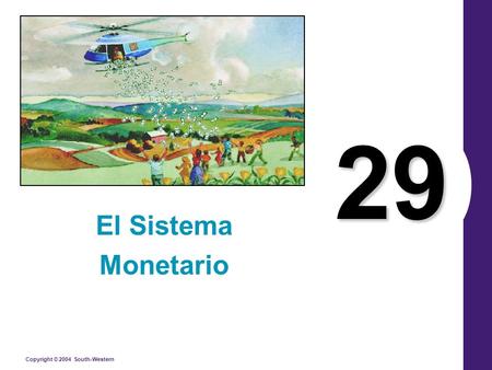 29 El Sistema Monetario.