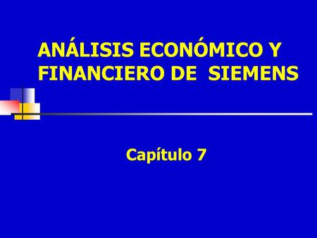 ANÁLISIS ECONÓMICO Y FINANCIERO DE SIEMENS