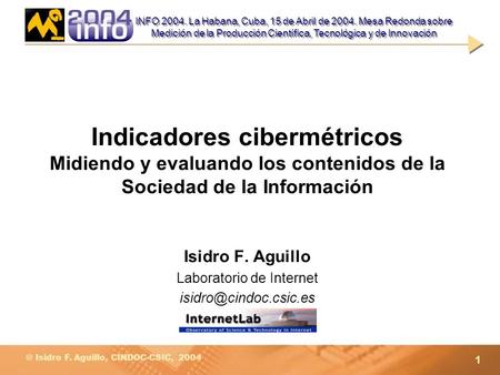 Isidro F. Aguillo Laboratorio de Internet
