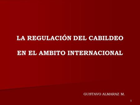 LA REGULACIÓN DEL CABILDEO
