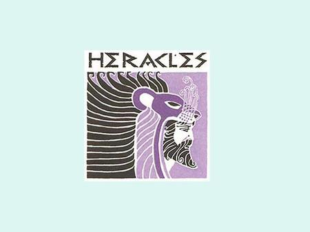 Heracles Es el héroe greco-romano por excelencia, símbolo de la fuerza. Era hijo del dios Zeus y de la mortal Alcmena y, por lo tanto, un héroe mortal.