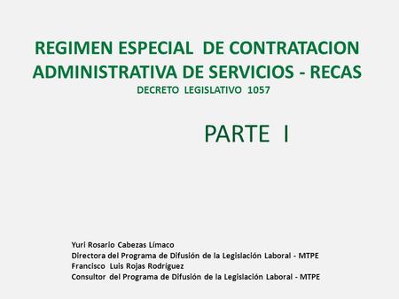 REGIMEN ESPECIAL DE CONTRATACION ADMINISTRATIVA DE SERVICIOS - RECAS