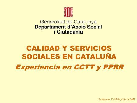CALIDAD Y SERVICIOS SOCIALES EN CATALUÑA