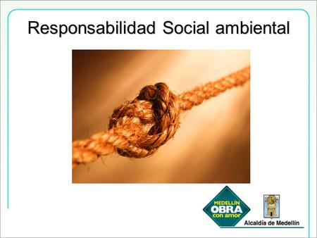 Responsabilidad Social ambiental