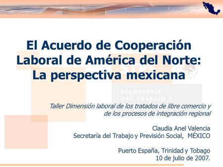 El Acuerdo de Cooperación Laboral de América del Norte: